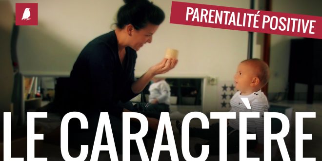Développer le caractère de l'enfant