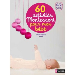 60 activites montessori pour mon bebe