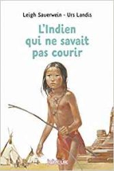 l-indien-qui-ne-Savait-Pas-Courir